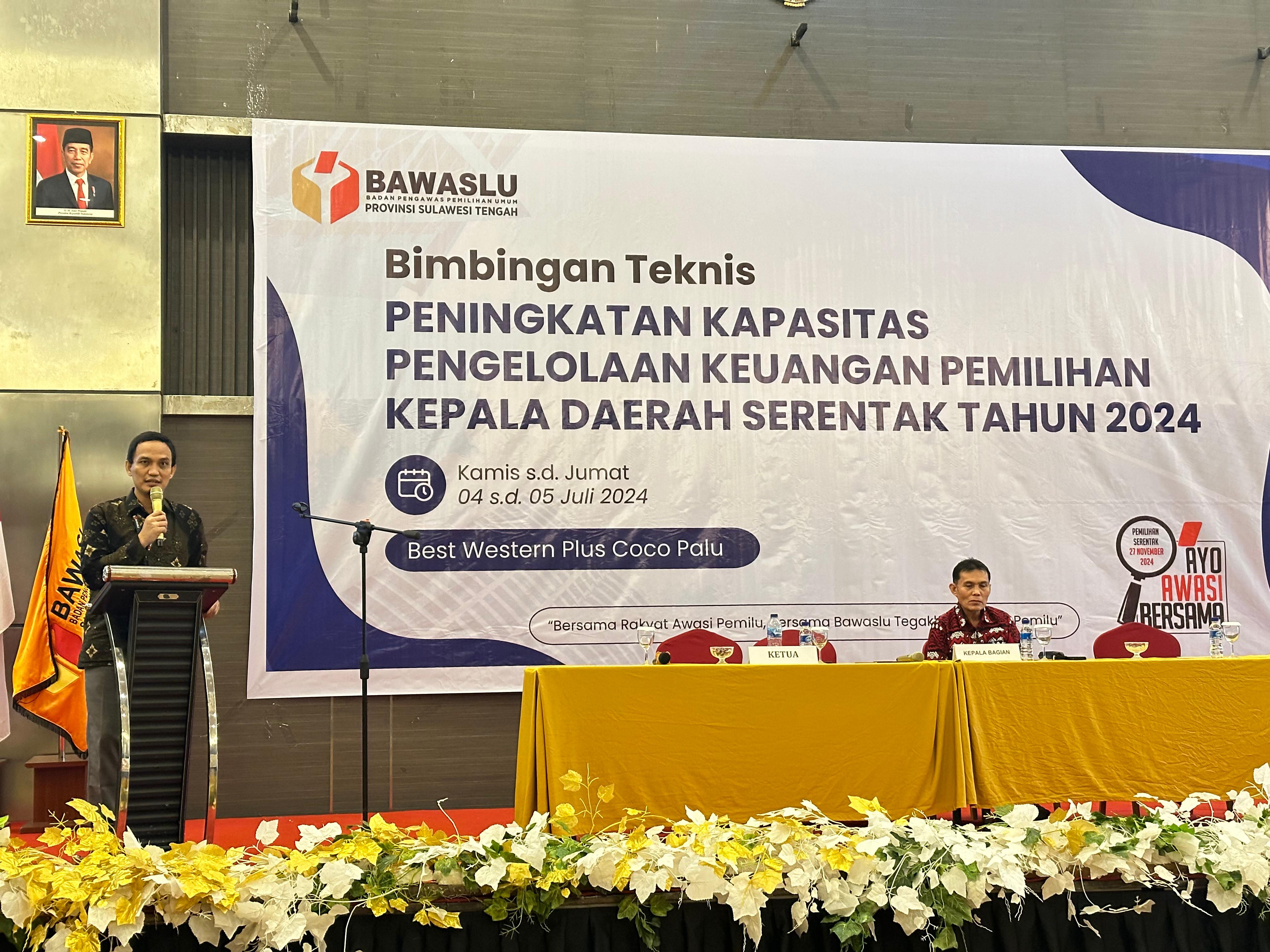 Bawaslu Sulteng Gelar Bimtek Pengelolaan Keuangan untuk Pilkada Serentak 2024