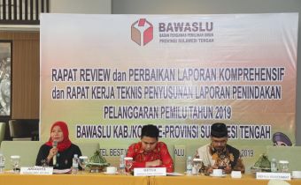 Finalisasi Data Laporan Akhir SDM dan Penindakan Bawaslu Kabupaten/Kota Se Provinsi Sulawesi Tengah